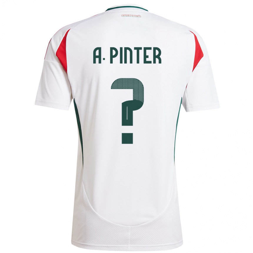 Niño Fútbol Camiseta Hungría Attila Pintér #0 Blanco 2ª Equipación 24-26