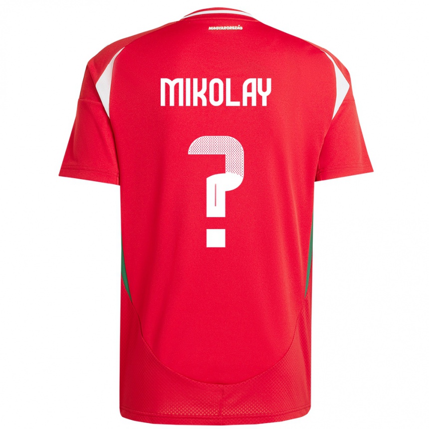 Hombre Fútbol Camiseta Hungría Timóteus Mikolay #0 Rojo 1ª Equipación 24-26