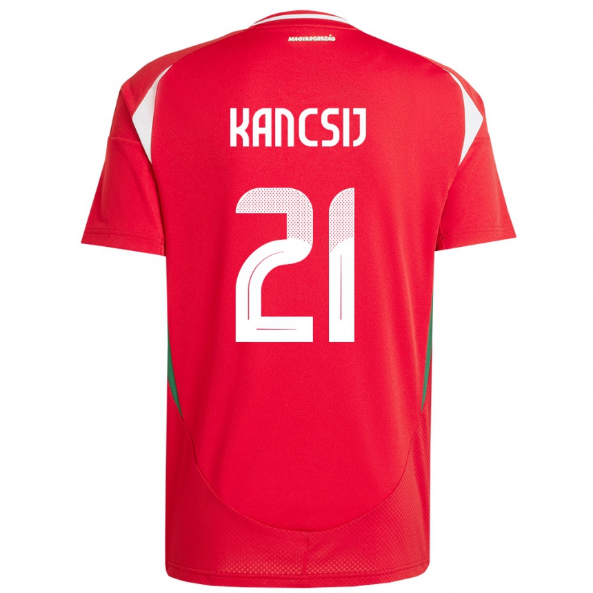 Hombre Fútbol Camiseta Hungría Artúr Kancsij #21 Rojo 1ª Equipación 24-26