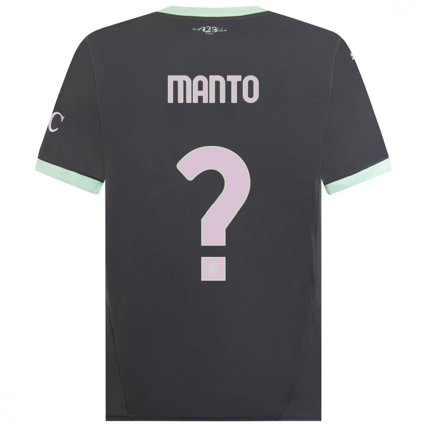 Hombre Fútbol Camiseta Gaetano Manto #0 Gris Equipación Tercera 2024/25