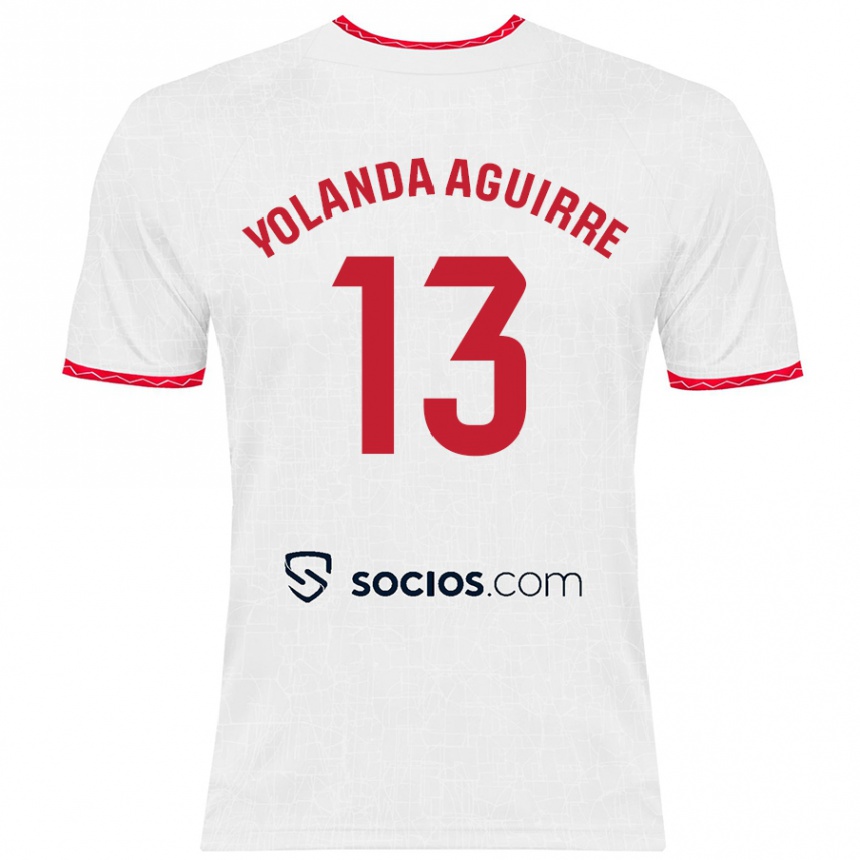 Niño Fútbol Camiseta Yolanda Aguirre Gutiérrez #13 Blanco Rojo 1ª Equipación 2024/25