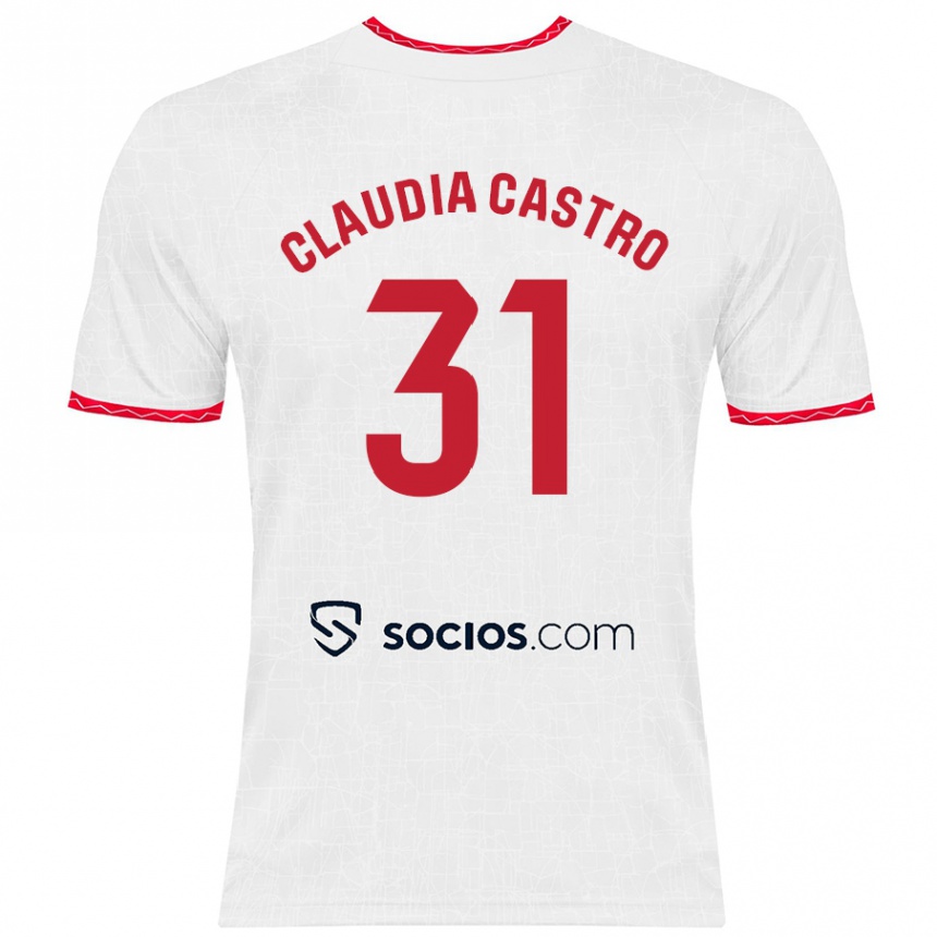 Niño Fútbol Camiseta Claudia Castro Romero #31 Blanco Rojo 1ª Equipación 2024/25